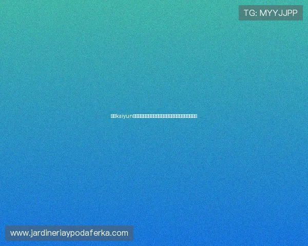 掌握kaiyun网页版在线登录流程提升游戏体验的实用技巧与注意事项 掌握kaiyun网页版在线登录流程提升游戏体验的实用技巧与注意事项